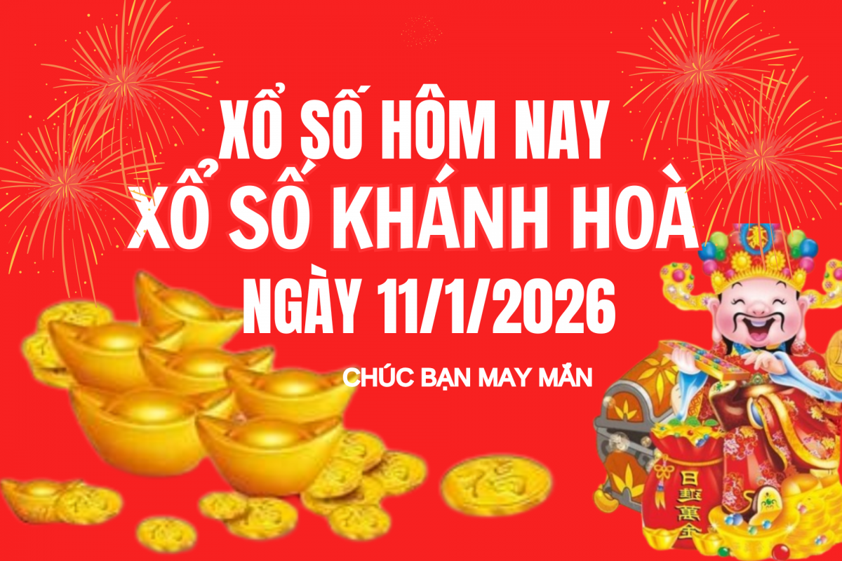 XSKH 7/1, Kết quả xổ số Khánh Hòa hôm nay 7/1/2026, Trực tiếp XSKH ngày 7 tháng 1