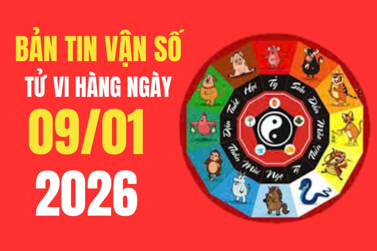 Tử vi - Vận số ngày 09/01/2026: Biết vận số - đón may mắn, tránh điều dữ