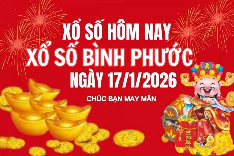 XSBP 17/1, Kết quả xổ số Bình Phước hôm nay 17/1/2026, trực tiếp XSBP ngày 17 tháng 1