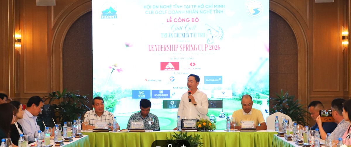 Công bố Giải Golf Leadership Spring Cup 2026: Tri ân nhà tài trợ, kết nối cộng đồng doanh nhân Nghệ Tĩnh
