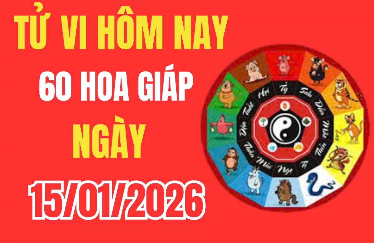 Tử vi 12 con giáp hôm nay ngày 15/01/2026: Thời điểm vàng để bứt phá – Ai trong 12 con giáp sẽ nắm được?