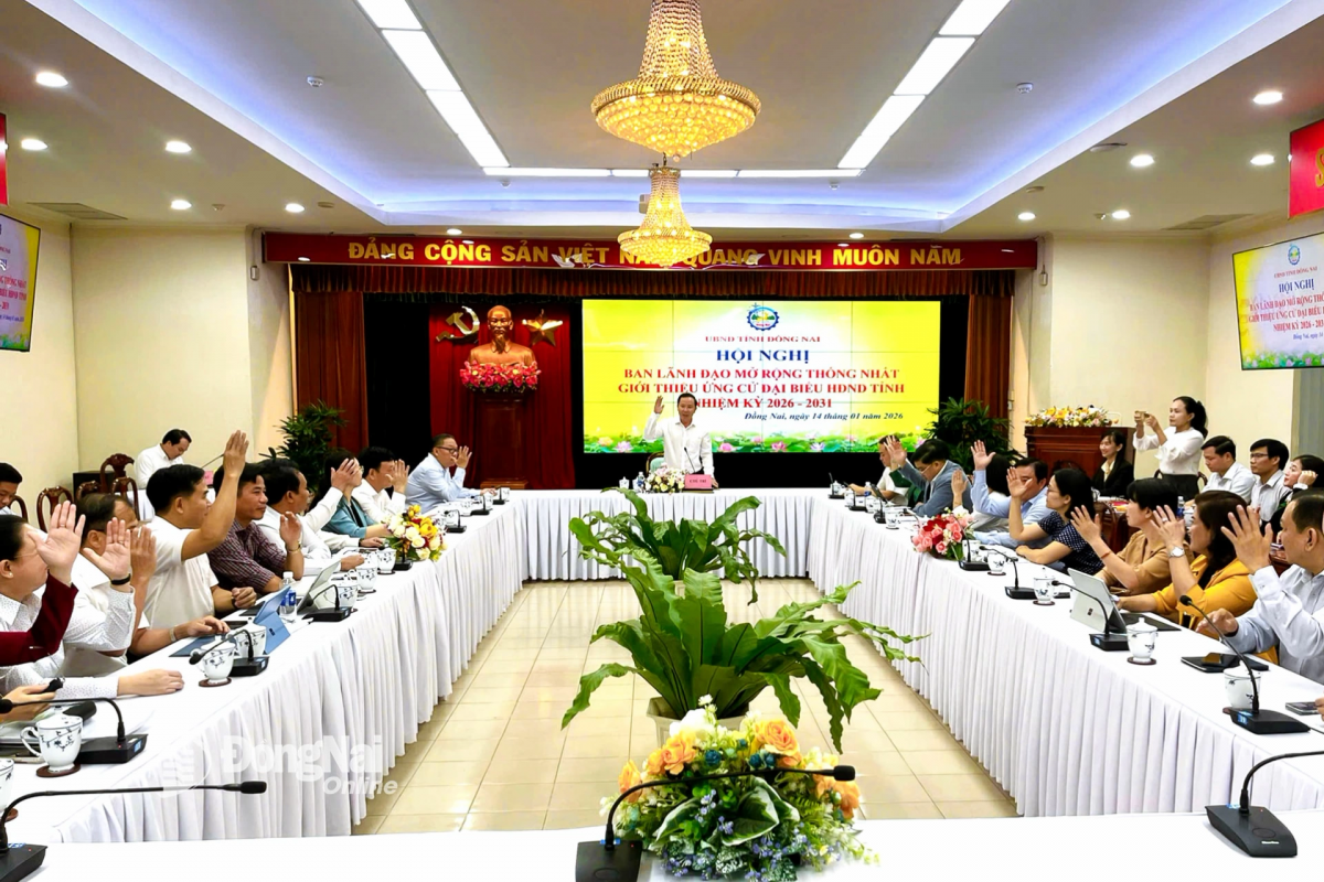 UBND tỉnh Đồng Nai thống nhất giới thiệu 10 nhân sự ứng cử đại biểu HĐND tỉnh nhiệm kỳ 2026–2031