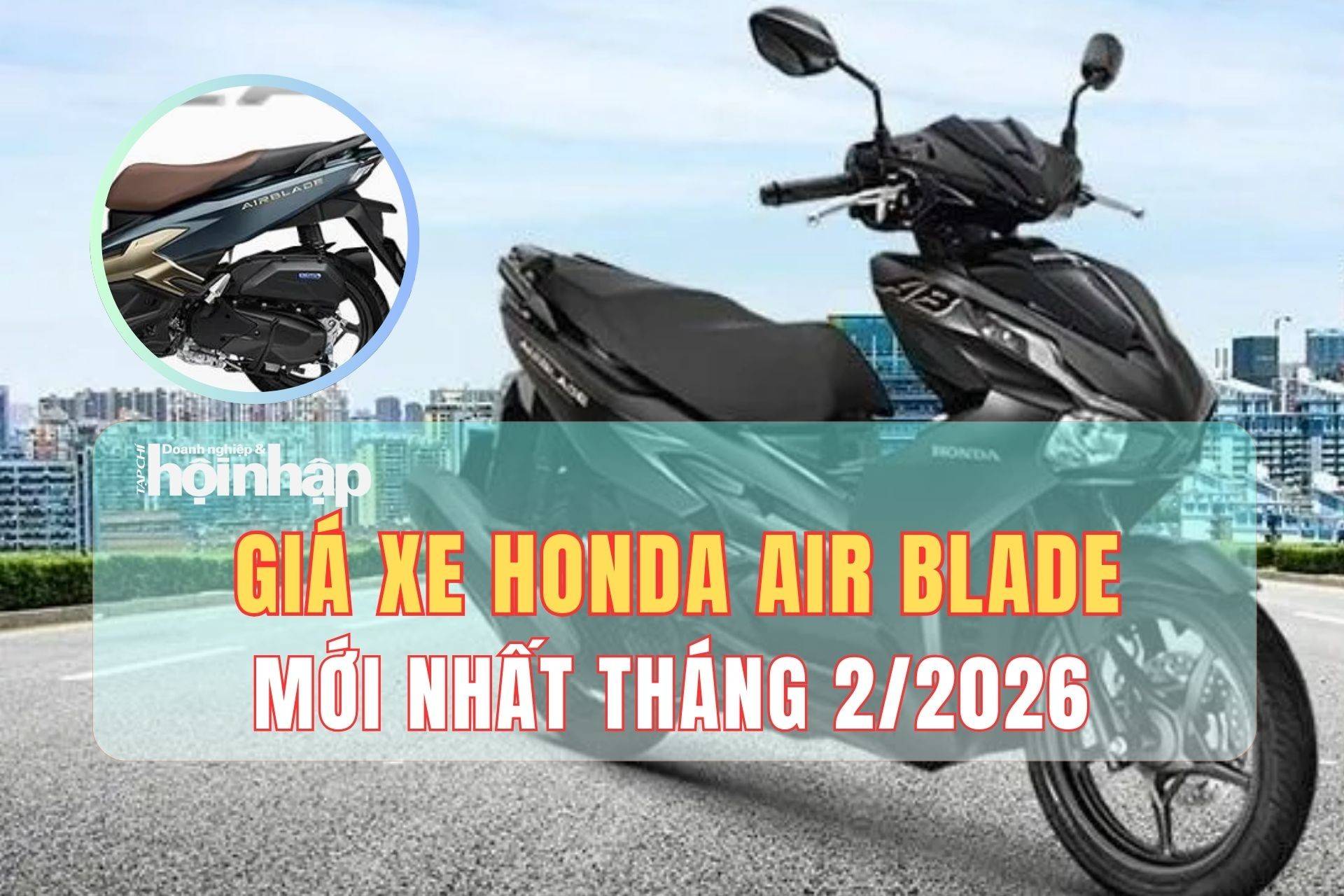Giá xe máy Honda Air Blade mới nhất tháng 9/2025: Giảm giá “chưa từng có, đại lý bán thấp hơn niêm yết