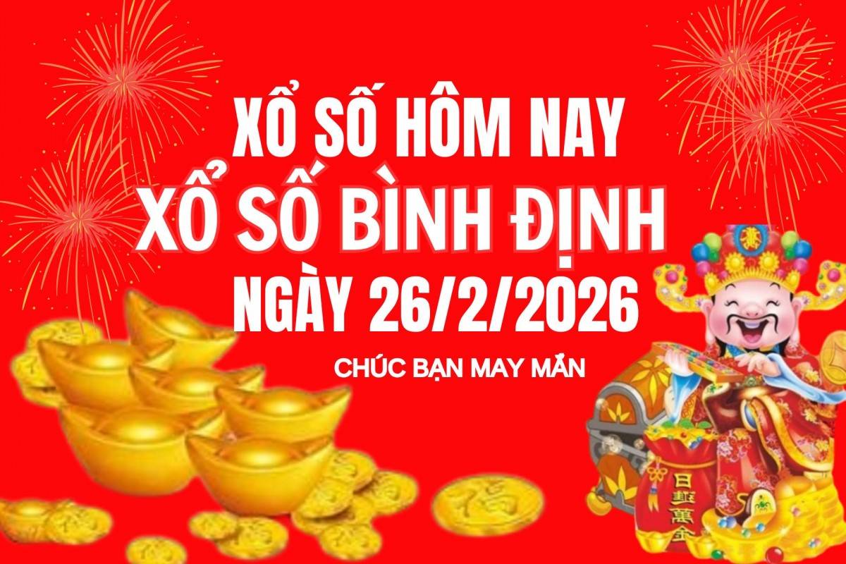 XSBDI 12/2, Kết quả xổ số Bình Định hôm nay 12/2/2026, Trực tiếp XSBDI ngày 12 tháng 2