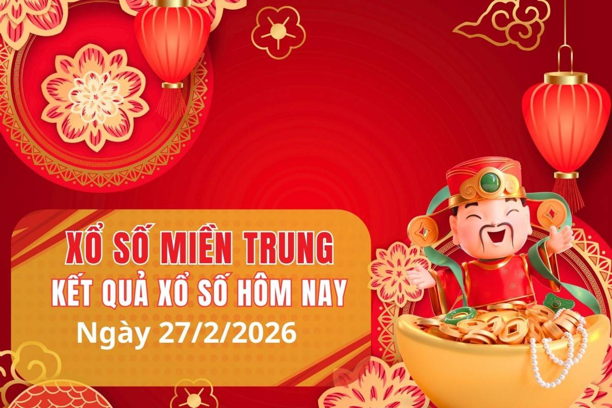 XSMT 26/2, Xổ số miền Trung ngày 26 tháng 2, Trực tiếp Kết quả Xổ số miền Trung hôm nay ngày 26/2/2026