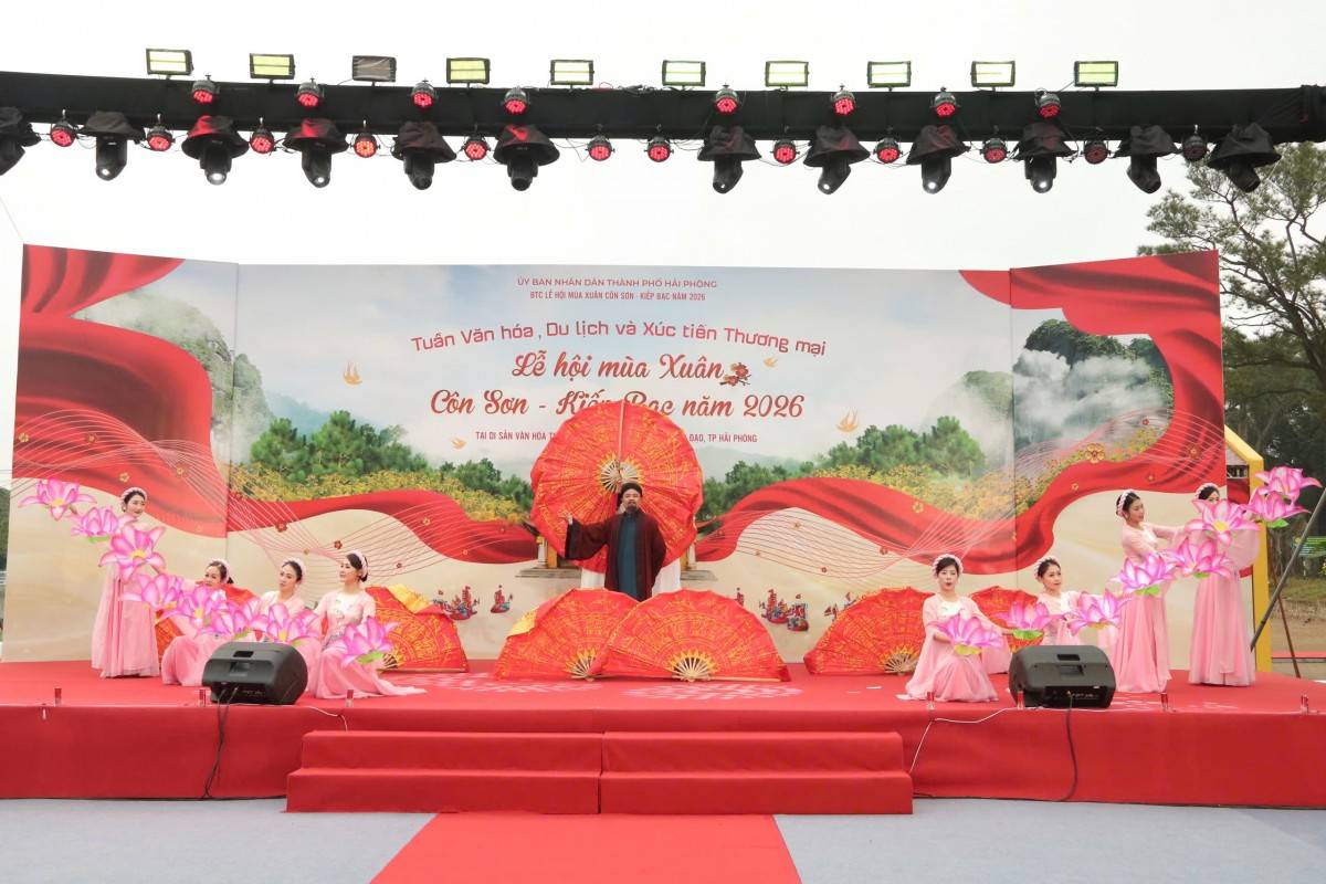 Côn Sơn – Kiếp Bạc 2026: Đánh thức hồn thiêng di sản, mở nhịp phát triển mới cho Hải Phòng