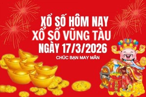 XSVT 17/3, Kết quả xổ số Vũng Tàu hôm nay 17/3/2026, Trực tiếp XSVT ngày 17 tháng 3