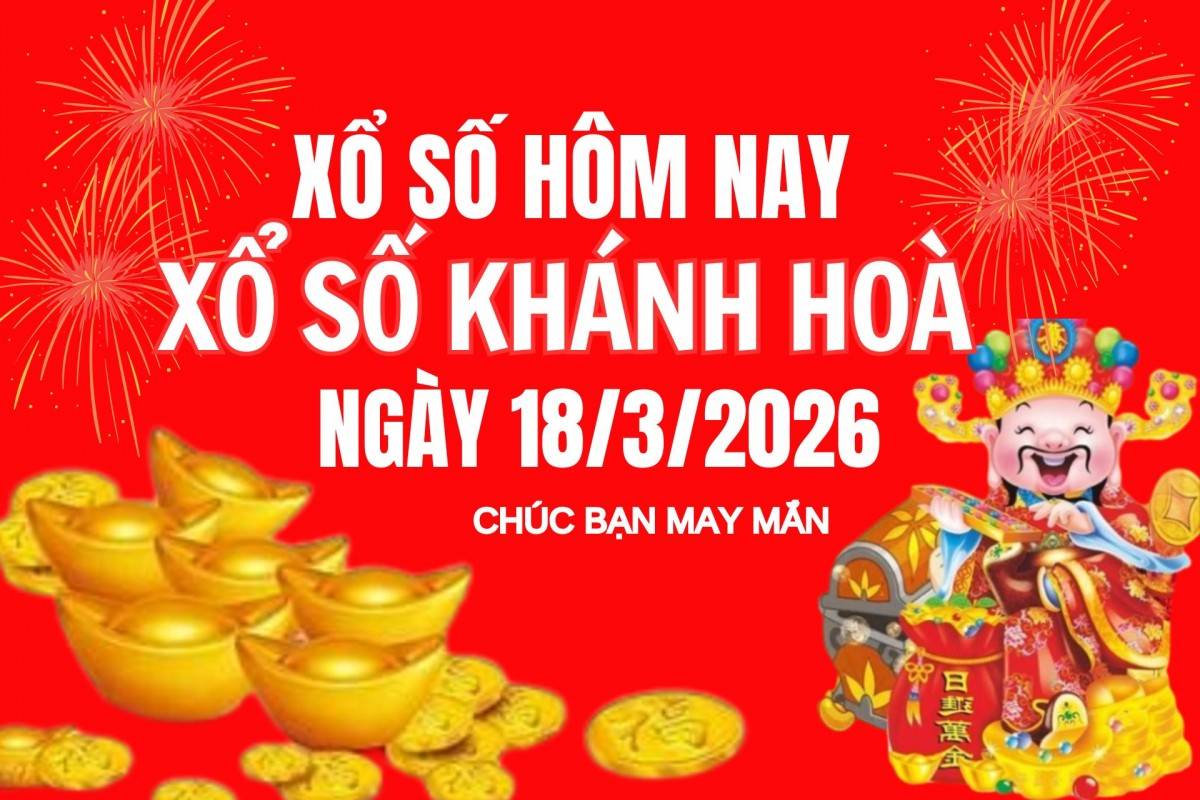 XSKH 15/3, Kết quả xổ số Khánh Hòa hôm nay 15/3/2026, Trực tiếp XSKH ngày 15 tháng 3