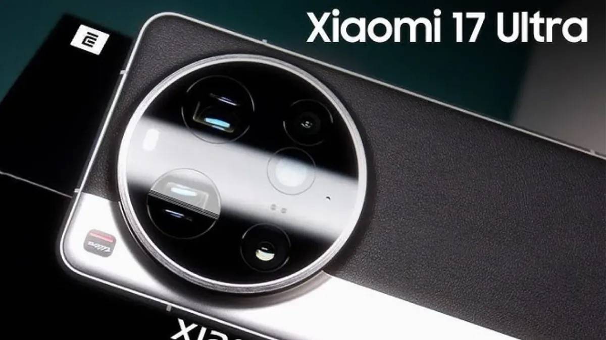 Xiaomi 17 Ultra có gì mới khi sở hữu camera 200MP và pin 6000mAh?