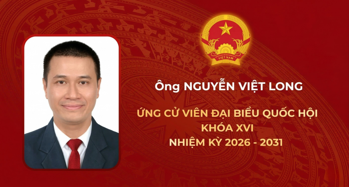 Ứng cử viên Đại biểu Quốc hội Khóa XVI Nguyễn Việt Long: Khơi thông nguồn lực kinh tế số và cam kết "nói được, làm được" với cử tri