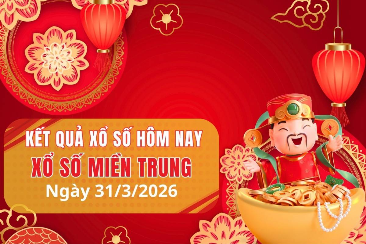 XSMT 30/3, Xổ số miền Trung ngày 30 tháng 3, Trực tiếp Kết quả Xổ số miền Trung hôm nay ngày 30/3/2026