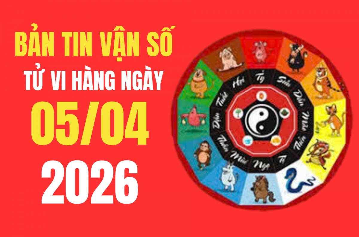 Tử vi - Vận số ngày 5/4/2026: Tận dụng giờ vàng bứt phá công việc, kích hoạt tài lộc và vận may