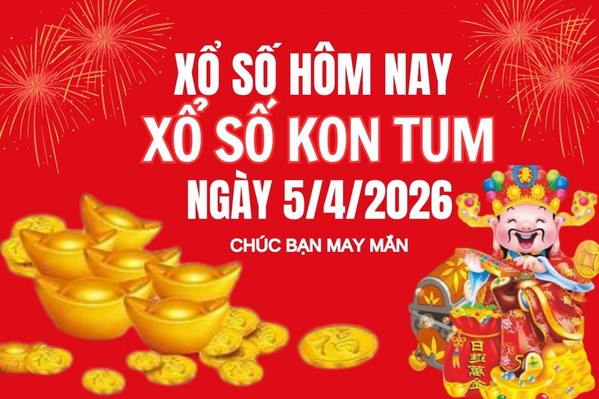 XSKT 29/3, Kết quả xổ số Kon Tum hôm nay 29/3/2026, Trực tiếp XSKT ngày 29 tháng 3