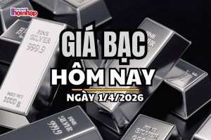 Giá bạc hôm nay 1/4/2026: Giá bạc bứt tốc, trong nước tăng gần 175.000 đồng/lượng