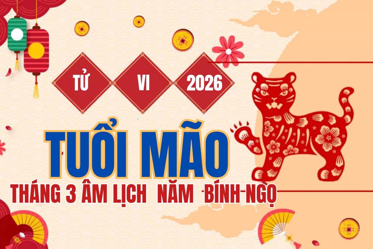 Tử vi tuổi Mão tháng 3 (âm lịch) năm Bính Ngọ - 2026: Quý nhân xuất hiện, nhưng cần thận trọng trước tiểu nhân