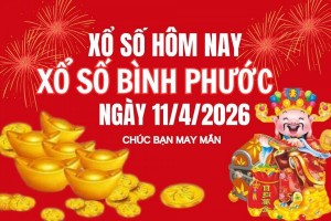 XSBP 11/4, Kết quả xổ số Bình Phước hôm nay 11/4/2026, trực tiếp XSBP ngày 11 tháng 4