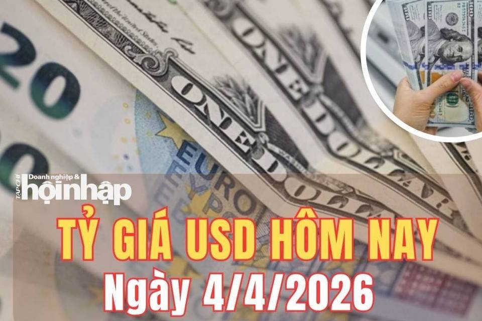 Tỷ giá USD hôm nay 4/4/2026: Đồng USD ổn định