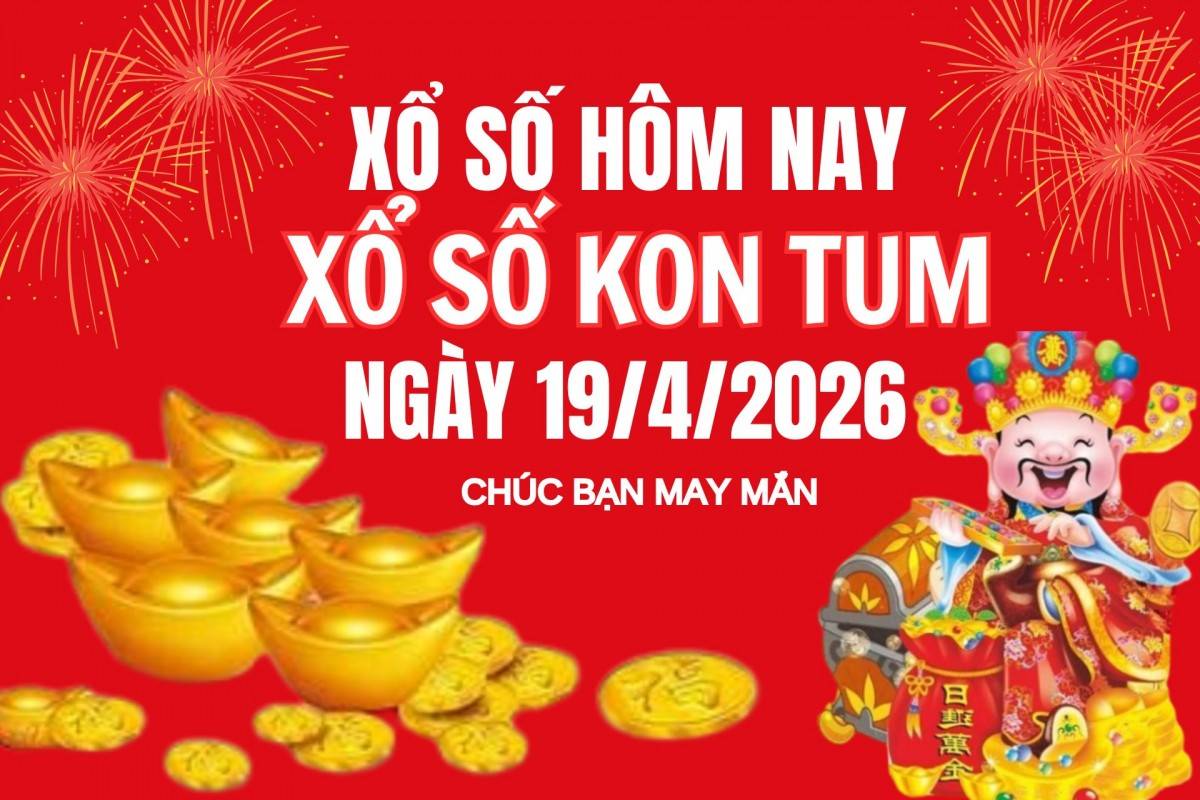 XSKT 12/4, Kết quả xổ số Kon Tum hôm nay 12/4/2026, Trực tiếp XSKT ngày 12 tháng 4