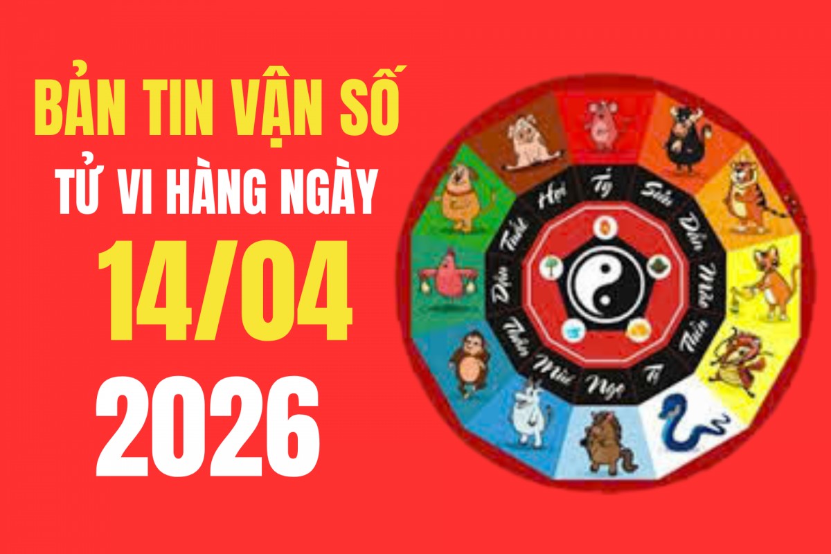 Tử vi - Vận số ngày 14/4/2026: Giờ đẹp, hướng tốt và con giáp may mắn giúp công việc hanh thông, tài lộc dồi dào