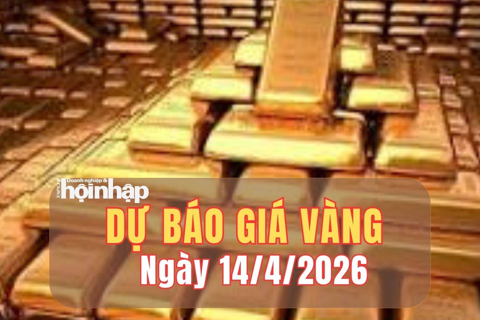 Dự báo giá vàng 14/4: Giá vàng nghiêng về xu hướng giảm