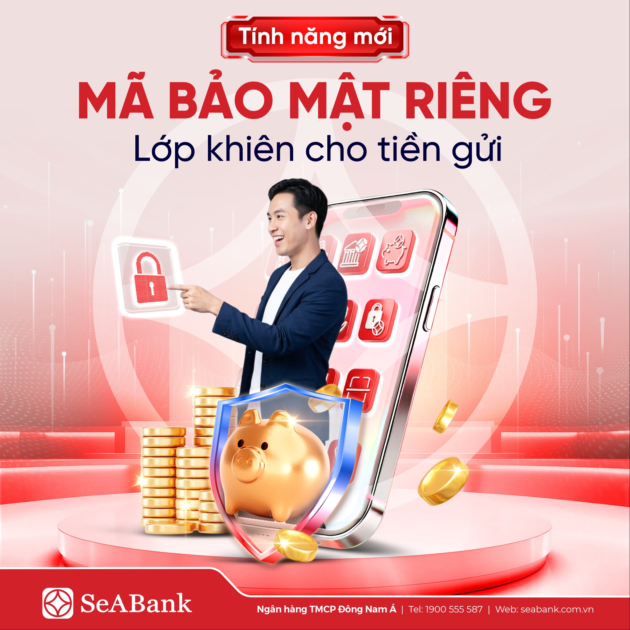 SeABank dẫn đầu xu hướng bảo vệ tiền gửi bằng mã số bảo mật, nâng cao an toàn tài chính