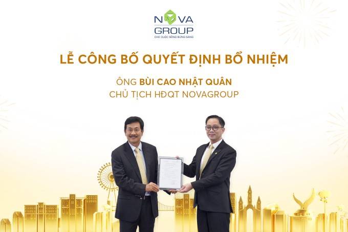NovaGroup đổi “ghế nóng”: Ông Bùi Thành Nhơn nhường chức Chủ tịch cho con trai