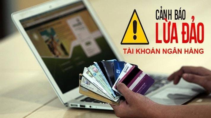 Bán tài khoản ngân hàng lấy vài trăm nghìn, chủ tài khoản có thể mất cả tự do