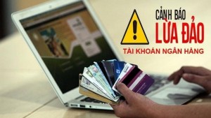 Bán tài khoản ngân hàng lấy vài trăm nghìn, chủ tài khoản có thể mất cả tự do