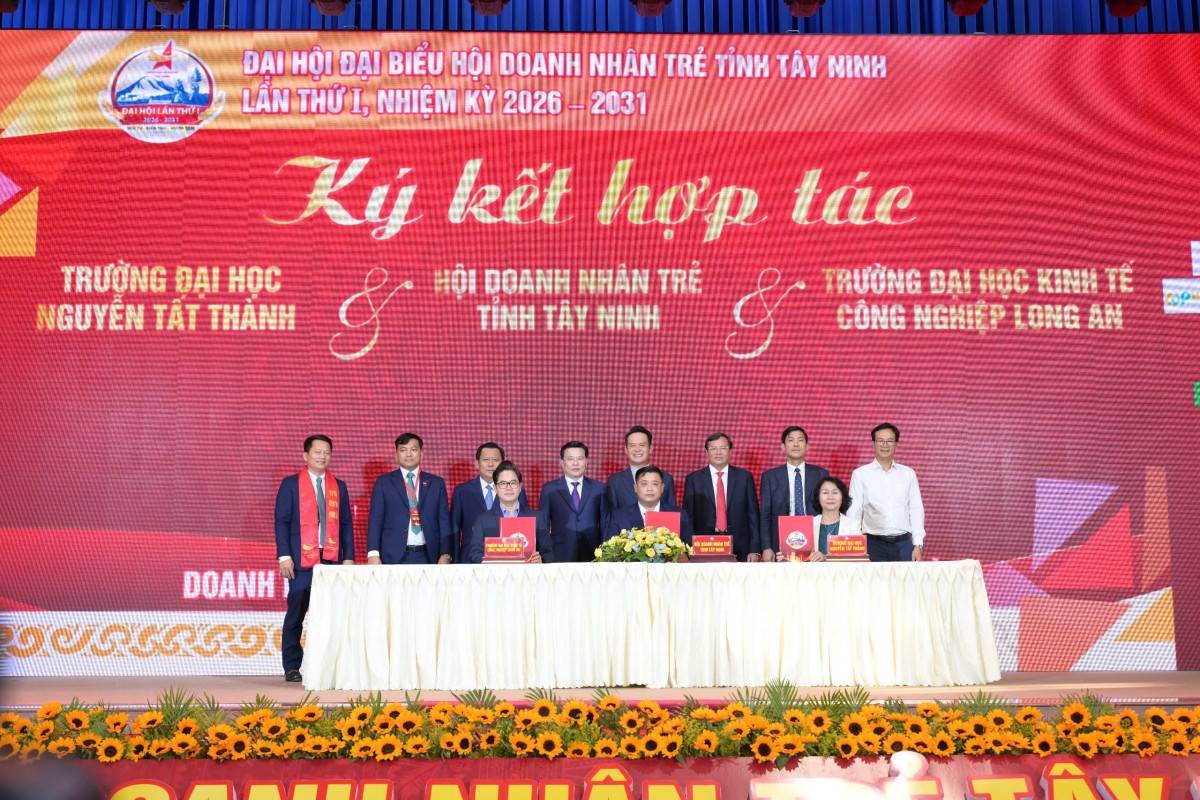  ký kết biên bản thỏa thuận hợp tác giữa Hội Doanh nhân trẻ tỉnh Tây Ninh với Trường Đại học Nguyễn Tất Thành và Trường Đại học Kinh tế Long An
