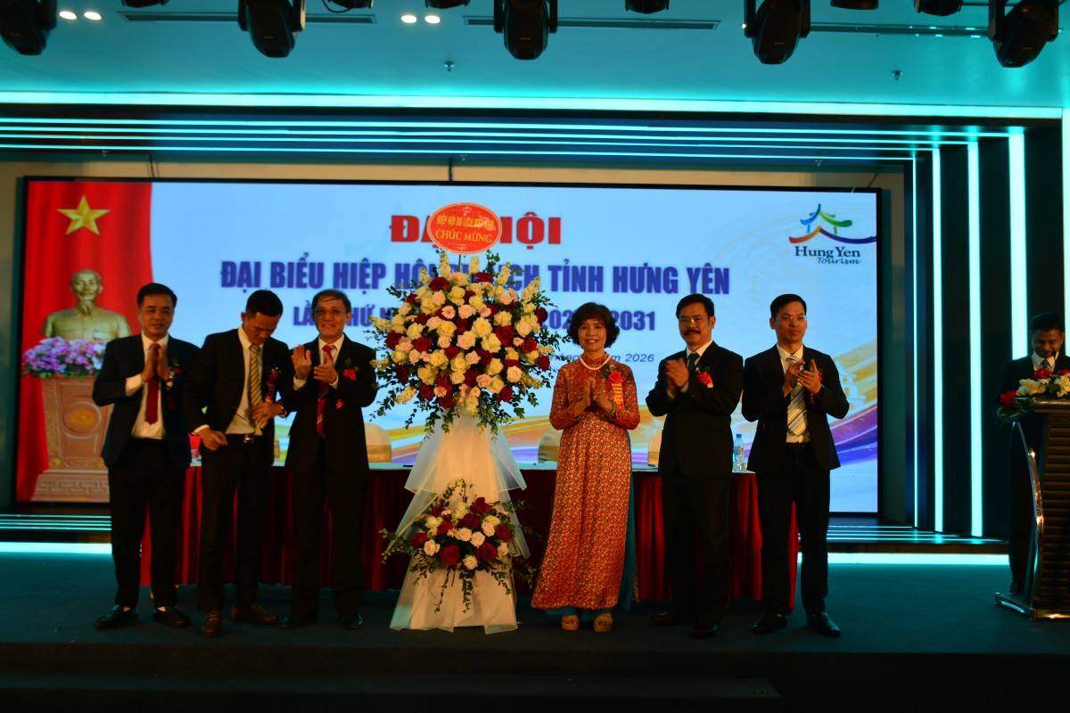 Đại hội đại biểu Hiệp hội Du lịch tỉnh Hưng Yên lần thứ nhất, nhiệm kỳ 2026–2031