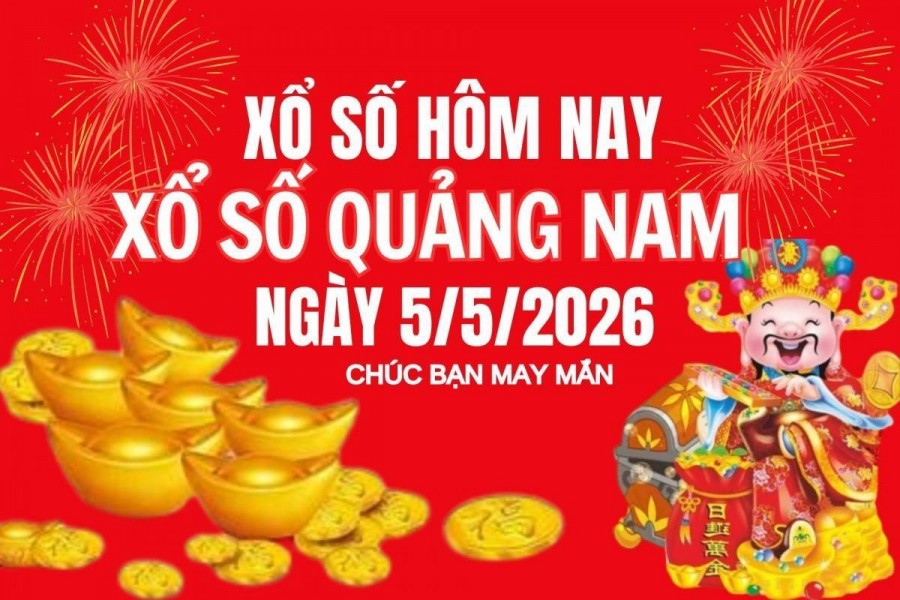 XSQNA 5/5, Kết quả xổ số Quảng Nam hôm nay 5/5/2026, Trực tiếp kết quả XSQN 5/5