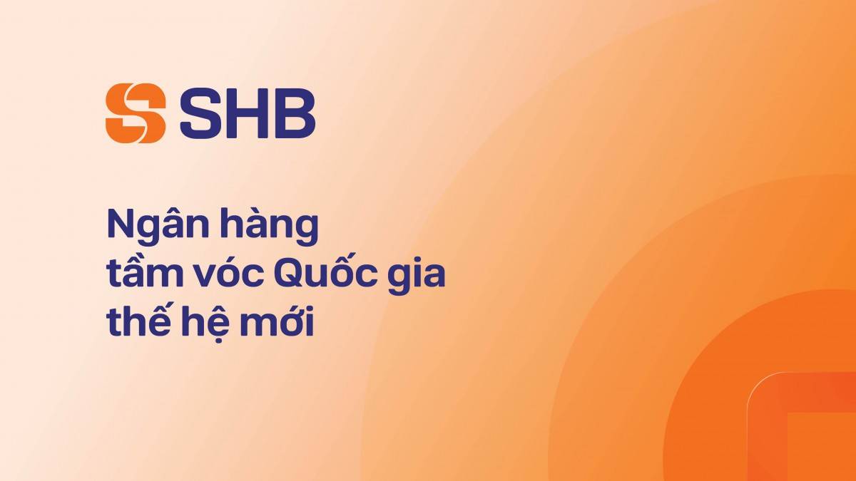 Bộ nhận diện thương hiệu mới của SHB nhận được nhiều phản hồi tích cực từ công chúng