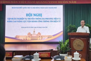 Thành phố Hồ Chí Minh nâng cao năng lực truyền thông số cho đội ngũ cơ sở