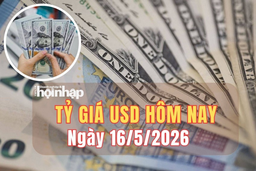 Tỷ giá USD hôm nay 16/5/2026: Đồng USD tăng phiên thứ năm liên tiếp