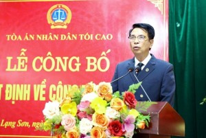 Tân Chánh án TAND tỉnh Lạng Sơn nhận nhiệm vụ từ 15/5/2026