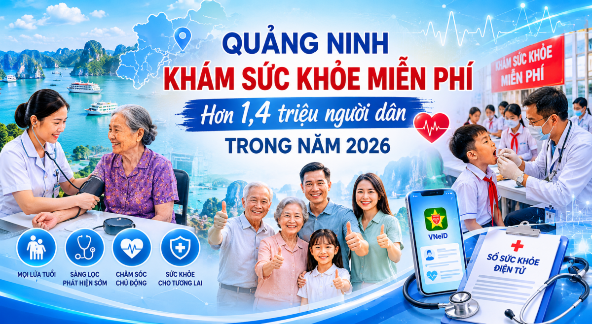 Quảng Ninh mở chiến dịch chăm sóc sức khỏe toàn dân quy mô lớn nhất từ trước tới nay