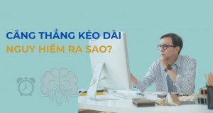 Căng thẳng là gì và vì sao người bận rộn thường không nhận ra mình đang stress