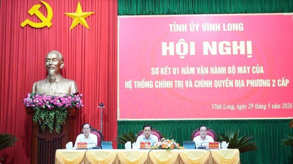 Vĩnh Long sơ kết 01 năm vận hành mô hình chính quyền địa phương 2 cấp