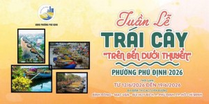 Miền Tây thu nhỏ giữa lòng TP. Hồ Chí Minh qua Tuần lễ Trái cây “Trên bến dưới thuyền”