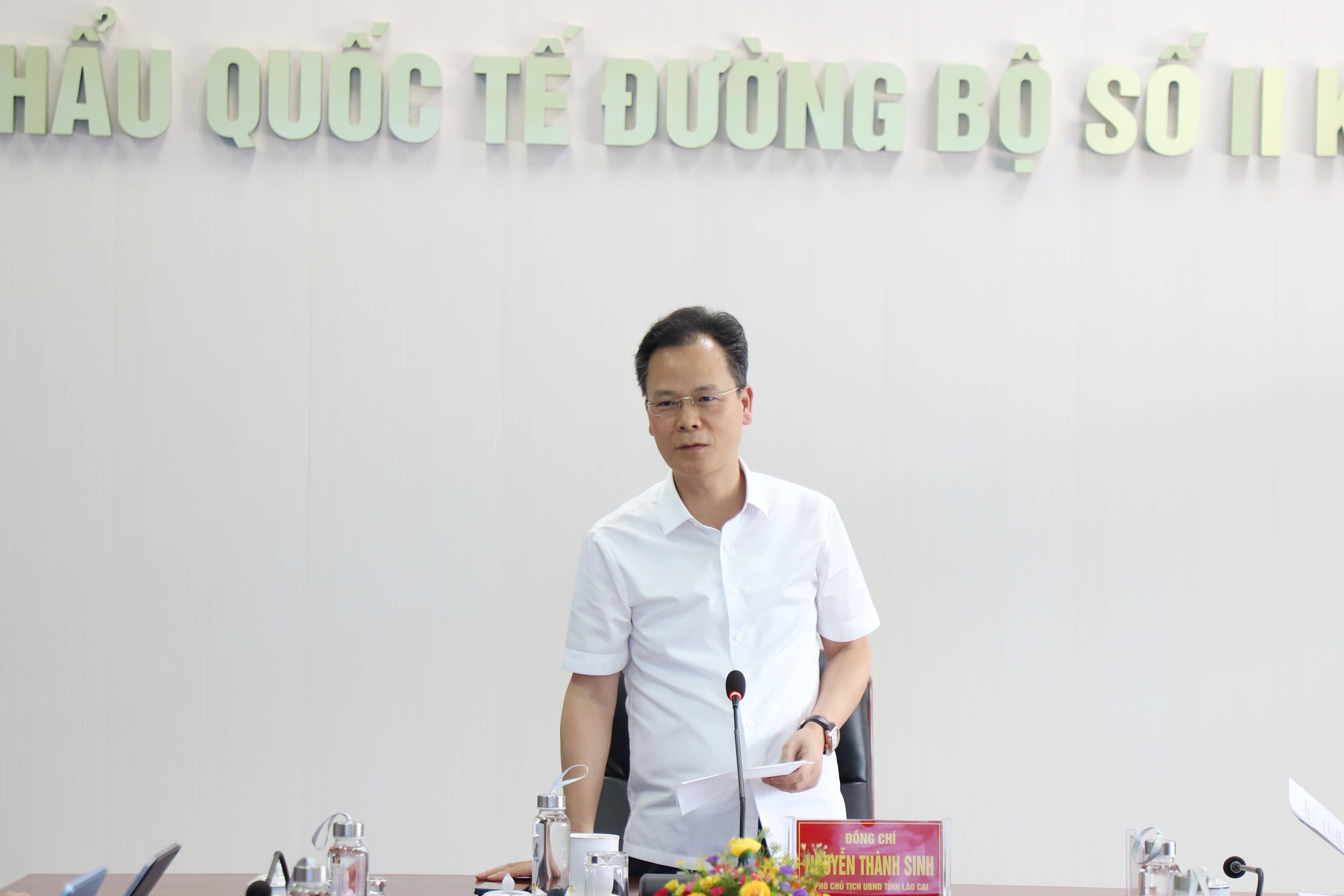 Phát biểu kết luận cuộc họp, Phó Chủ tịch UBND tỉnh Lào Cai Nguyễn Thành Sinh