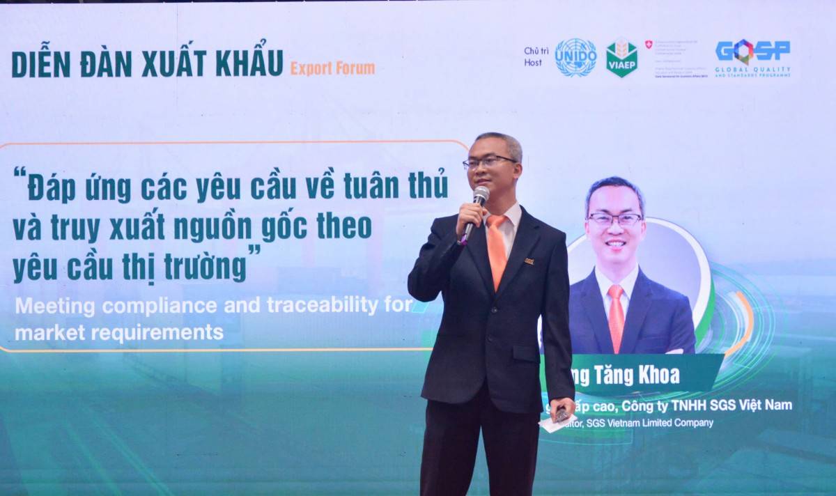 ông Tăng Khoa, chuyên gia đánh giá cấp cao Công ty TNHH SGS Việt Nam, trình bày về việc đáp ứng các yêu cầu tuân thủ và truy xuất nguồn gốc theo yêu cầu thị trường. 