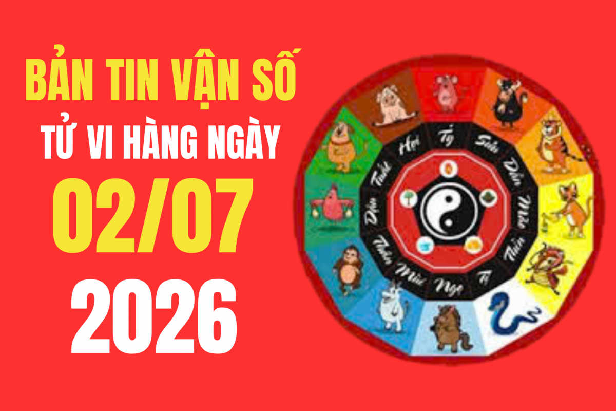 Tử vi - Vận số ngày 2/7/2026: Tra cứu giờ xuất hành tốt Đại An, Tốc Hỷ, Tiểu Cát rơi vào khung giờ nào để đi đến nơi, về đến chốn?