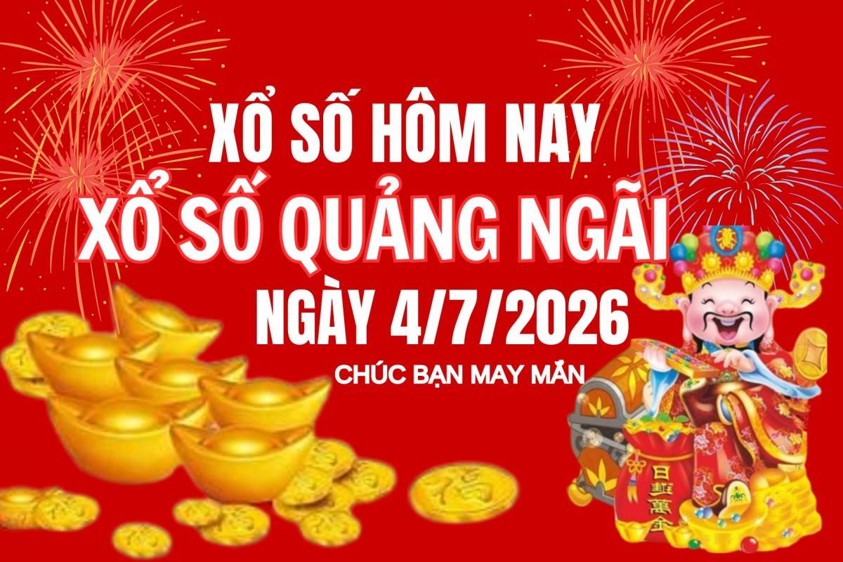 XSQNG 27/6, Kết quả xổ số Quảng Ngãi hôm nay 27/6/2026, Trực tiếp XSQNG ngày 27 tháng 6