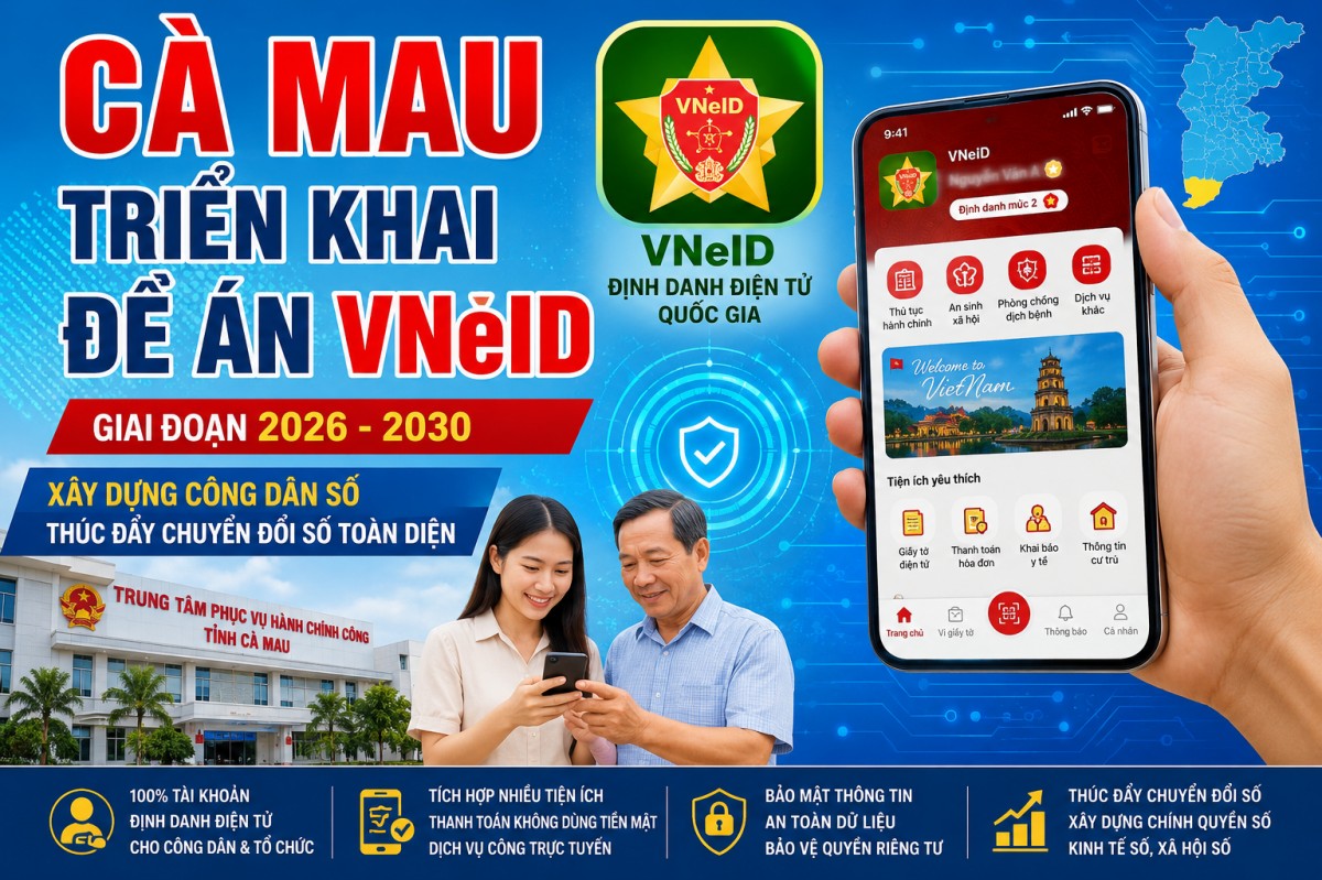 Cà Mau triển khai Đề án VNeID xây dựng công dân số