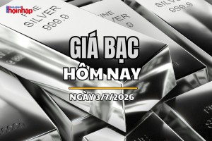 Giá bạc hôm nay 3/7/2026: Bạc thỏi lên sát 64 triệu đồng/kg, giá thế giới tăng mạnh
