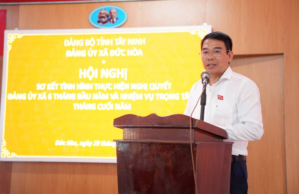 Hội nghị sơ kết 6 tháng đầu năm của xã Đức Hòa Tây Ninh