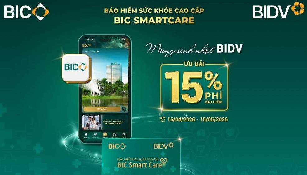 BIC giảm 15% phí bảo hiểm sức khoẻ cao cấp chào mừng ngày thành lập BIDV