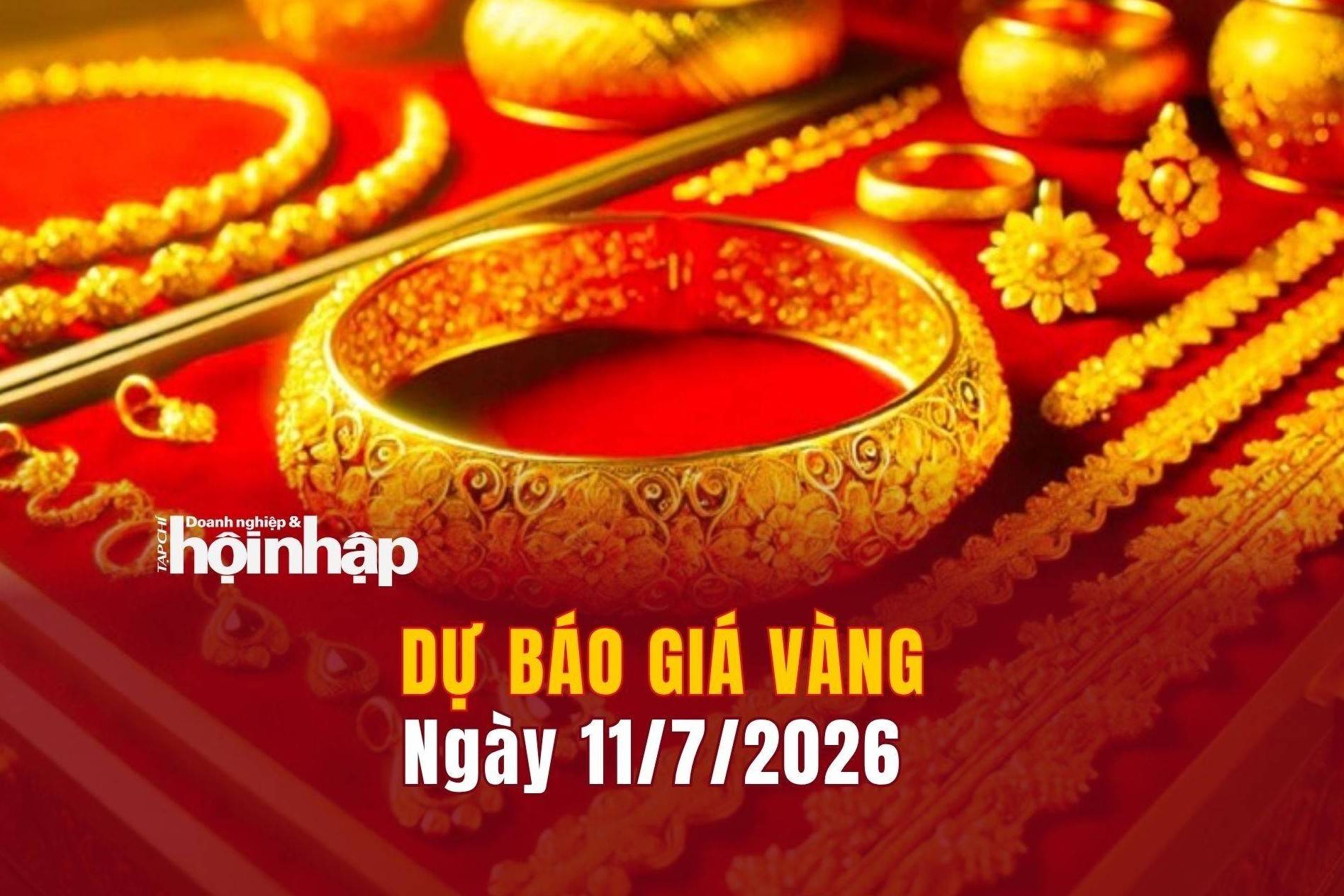 Dự báo giá vàng 11/7: Giá vàng nhẫn, vàng miếng tăng "vọt"