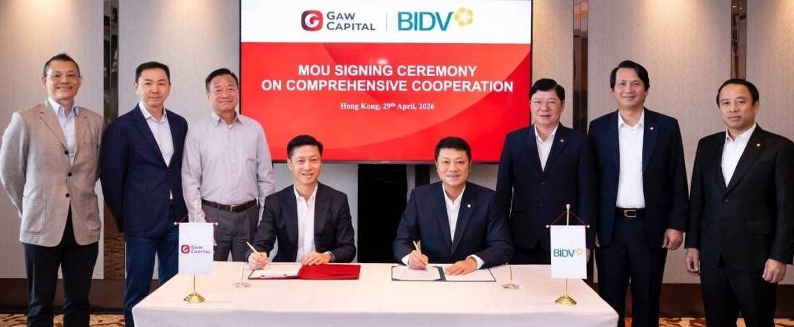 BIDV và Gaw Capital Partners tăng cường hợp tác, thúc đẩy các dự án đầu tư chất lượng cao