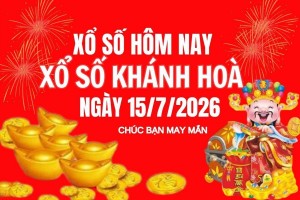 XSKH 15/7, Kết quả xổ số Khánh Hòa hôm nay 15/7/2026, Trực tiếp XSKH ngày 15 tháng 7